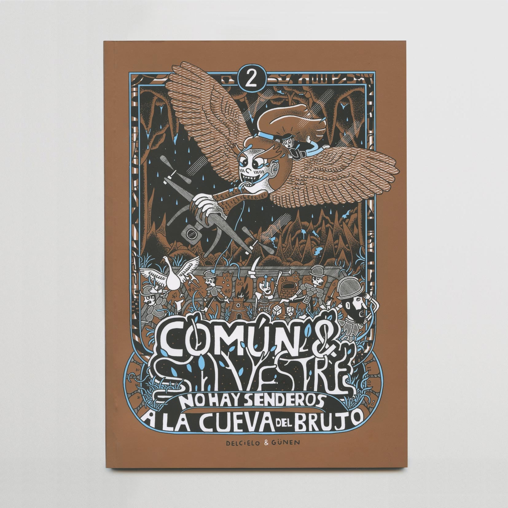 Libro «Común & silvestre 2 "No hay senderos a la cueva del brujo"»