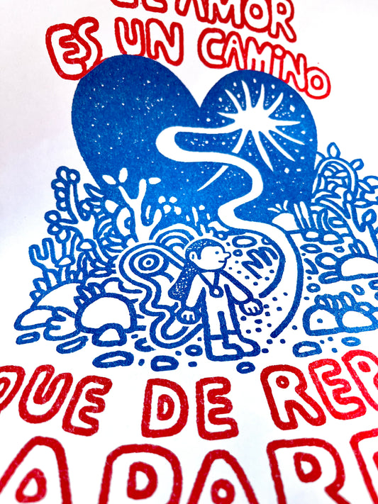El amor es un camino que de repente aparece.