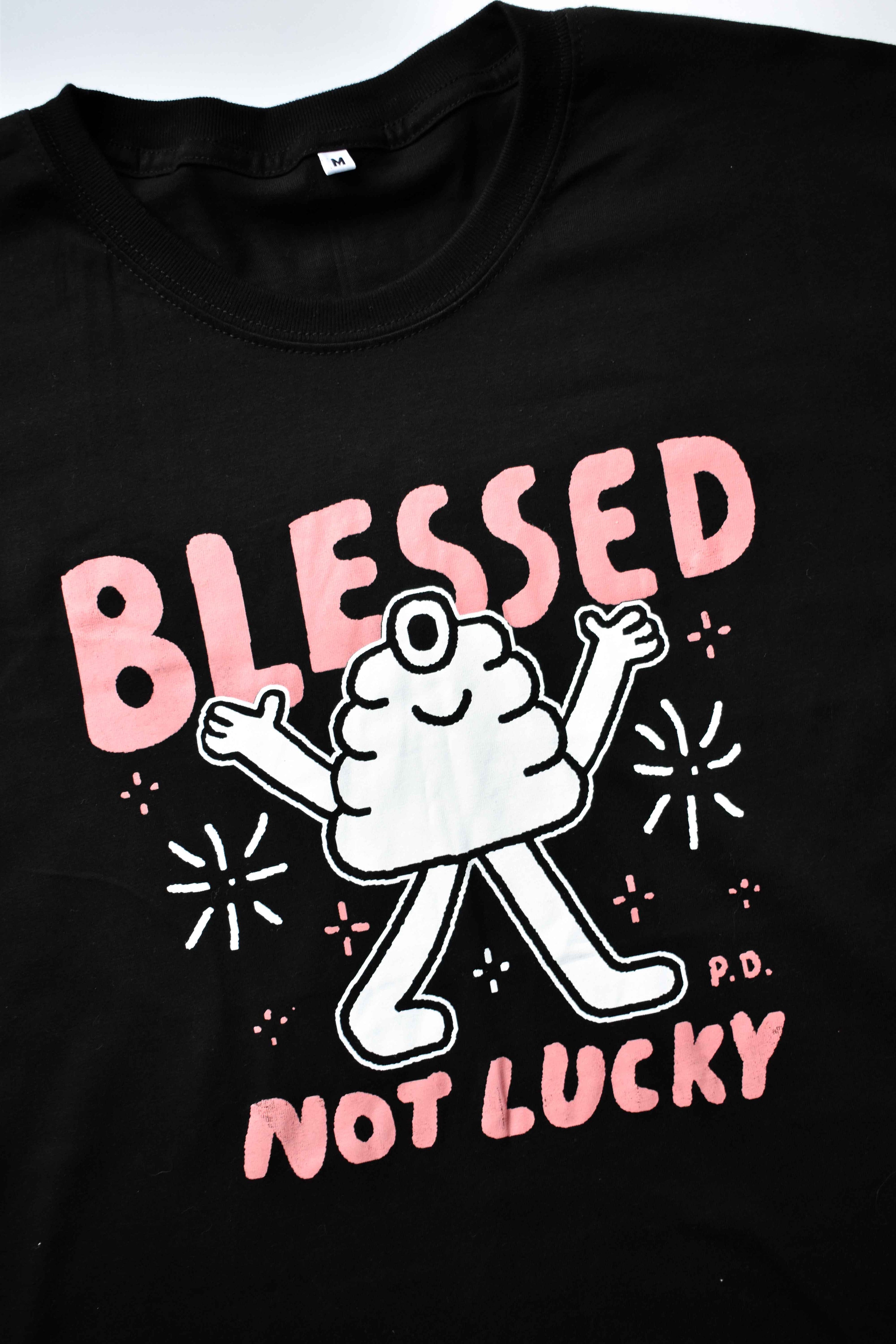 Polera «Blessed not Lucky»